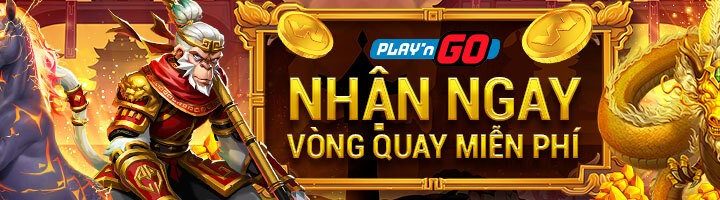 CHIẾN PLAY’N GO NHẬN NGAY VÒNG QUAY MIỄN PHÍ MỖI NGÀY